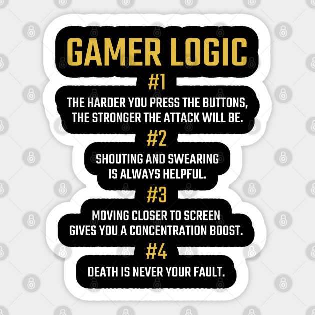 Gamer Logic for Gaming Fan & Retro Video Game Fan Gaming Sticker